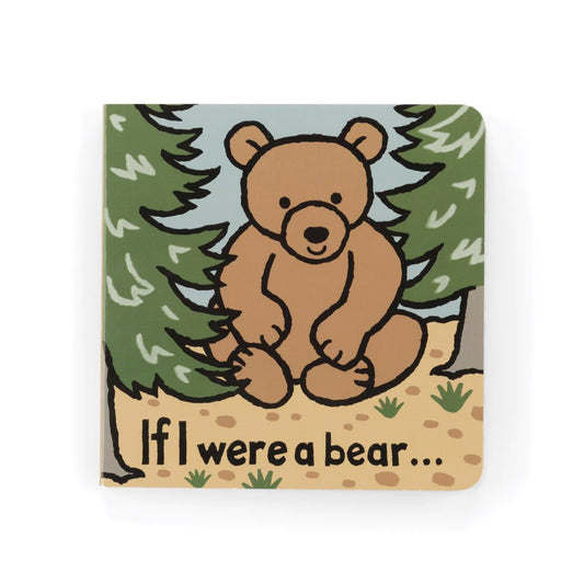 Jellycat If I Were A Bear - Board Book