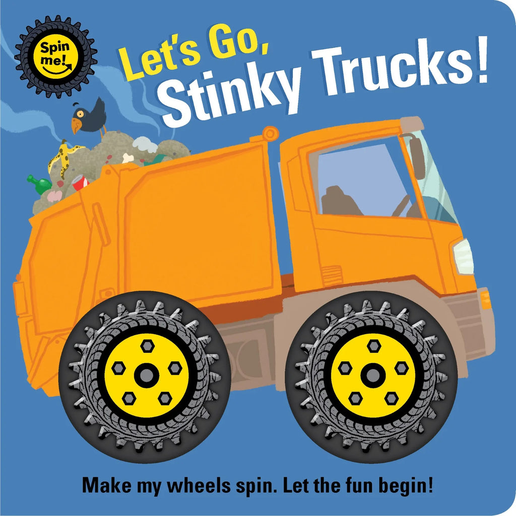 Lake Press Spin Me! - Let's Go, Stinky Trucks!