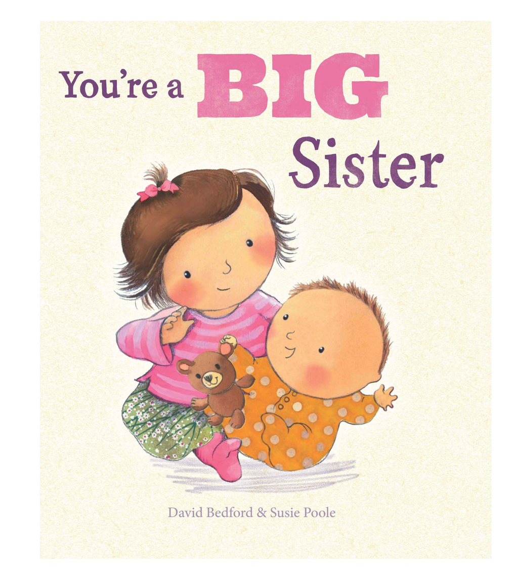 Lake Press You're A Big Sister Picture Book