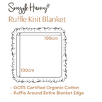 Snuggle Hunny Rosa Ruffle Knit Organic Baby Blanket