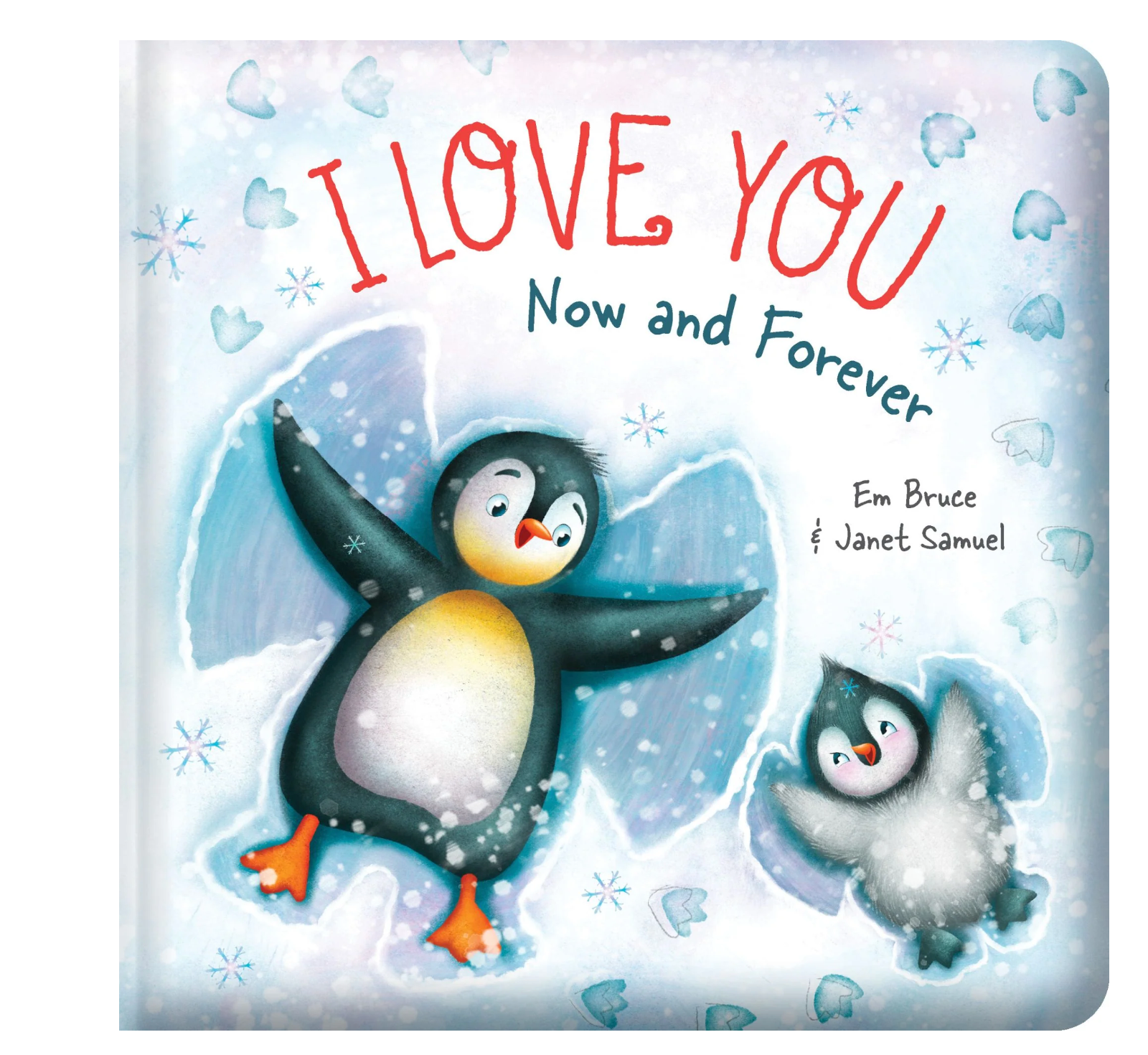 Lake Press Story Time - Padded Board Book - I Love You Now and Forever