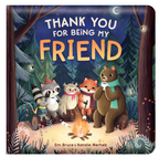 Lake Press Story Time - Padded Board Book - Thank You for Being My Friend