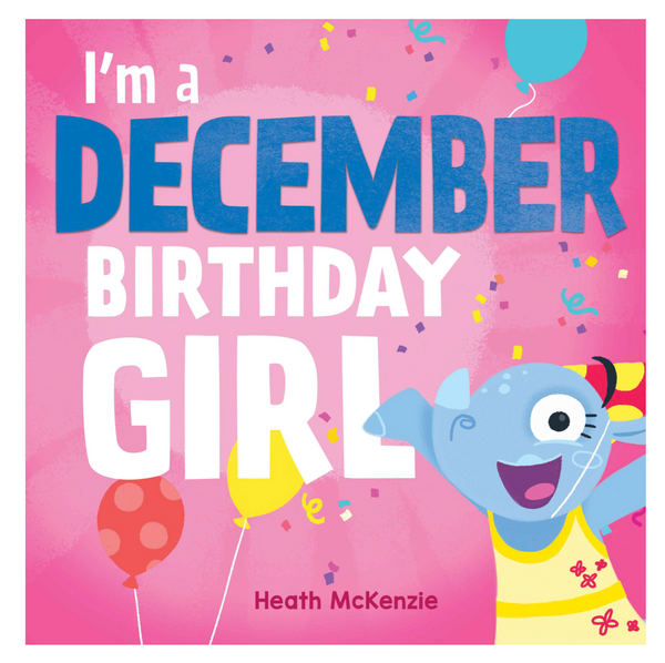 Lake Press I'm a (Month) Birthday Girl - Assorted