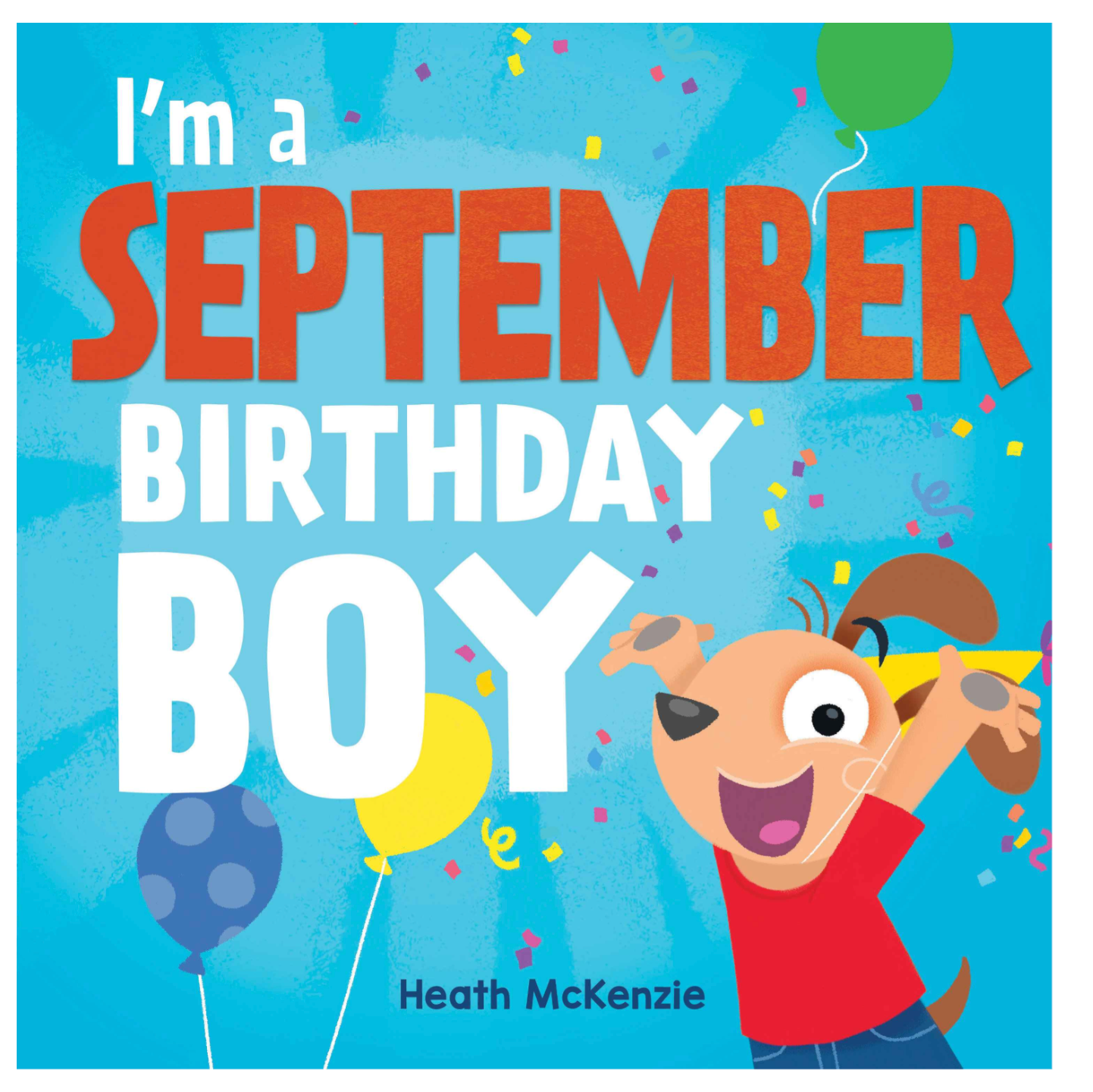 Lake Press I'm a (Month) Birthday Boy - Assorted