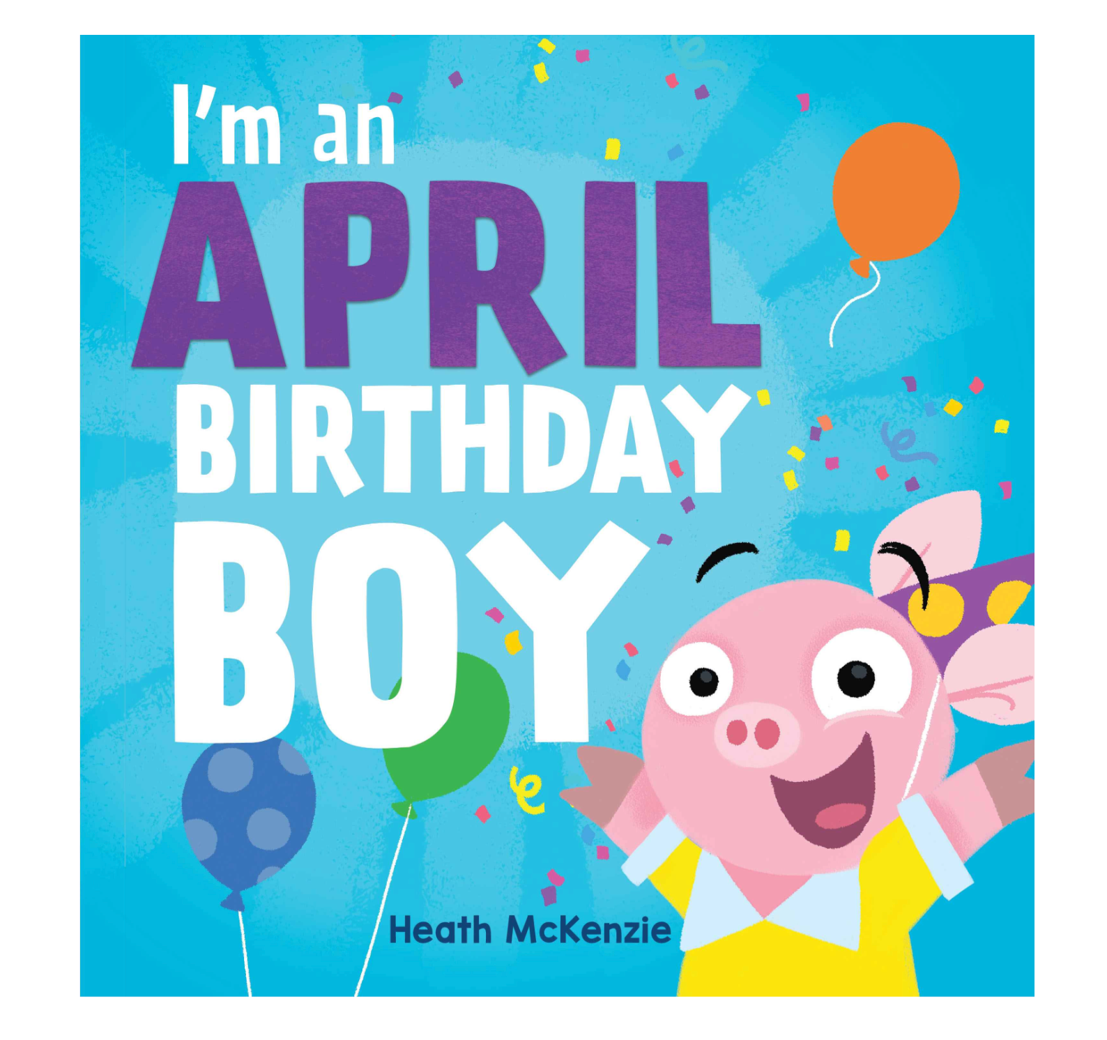 Lake Press I'm a (Month) Birthday Boy - Assorted