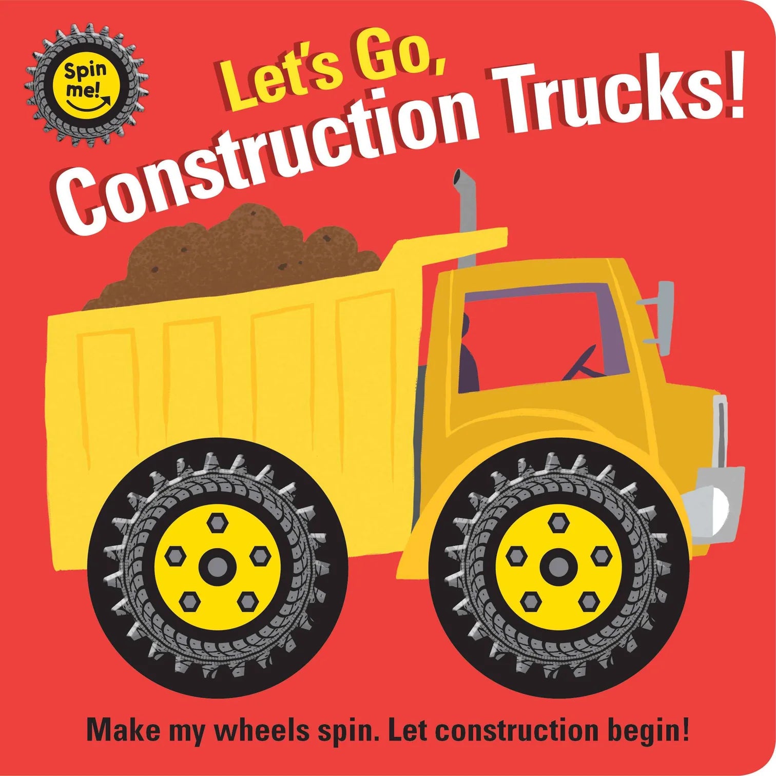 Lake Press Spin Me! - Construction Trucks (Updated Edition)